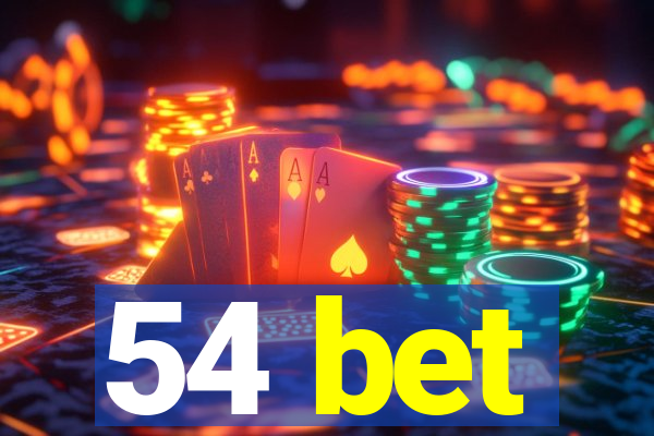 54 bet